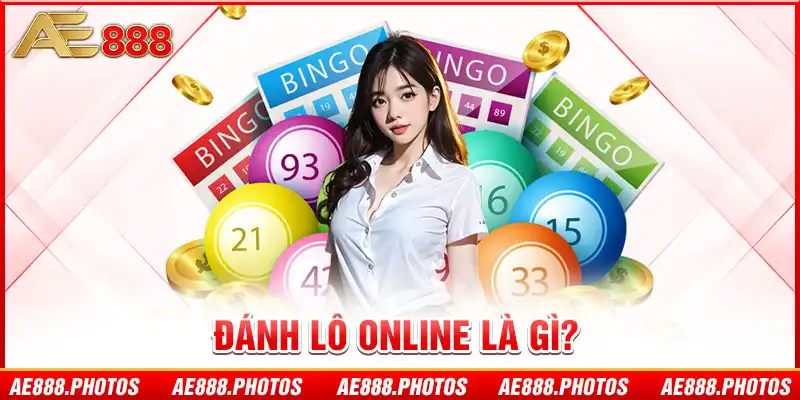 Đánh lô online là gì? 