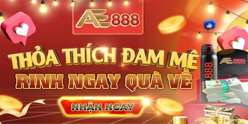 Cách nhận các chương trình khuyến mãi tại Ae888